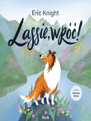 cover image of Lassie, wróć!